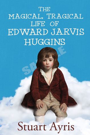 La vida trágica mágica de Edward Jarvis Huggins