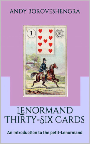 Lenormand Treinta y seis tarjetas: una introducción a la petit-Lenormand