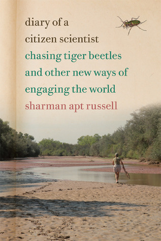 Diario de un Científico Ciudadano: Persiguiendo Escarabajos de Tigre y Otras Nuevas Formas de Involucrar al Mundo