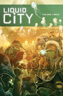 Liquid City, Vol. 3