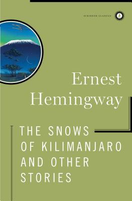 Las nieves del Kilimanjaro y otras historias