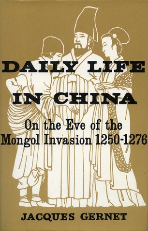 Vida cotidiana en China en la víspera de la invasión mongola, 1250-1276