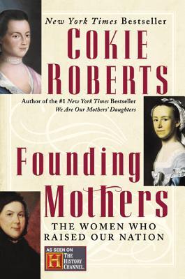Las Madres Fundadoras: Las Mujeres Que Subieron Nuestra Nación