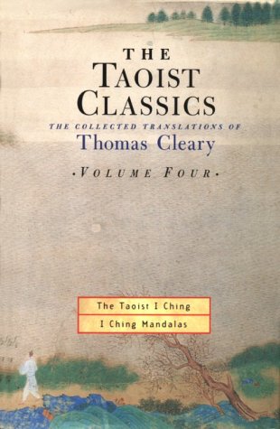 Los clásicos taoístas, Volumen 4: El taoísta I Ching: I Ching Mandalas