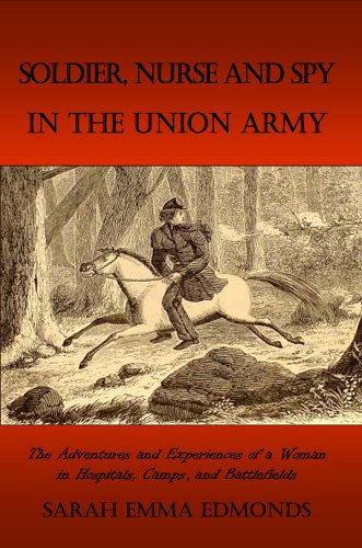 Soldado, enfermera y espía en el ejército de la unión