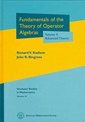 Fundamentos de la teoría de las álgebras del operador, Volumen II: Teoría avanzada