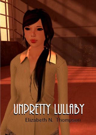 Unpretty Lullaby