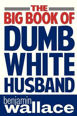 El gran libro de tonto marido blanco