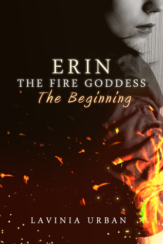 Erin la Diosa del Fuego: El Principio