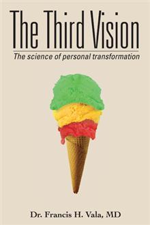 La tercera visión: la ciencia de la transformación personal