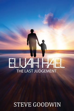 Elijah Hael y El Juicio Final