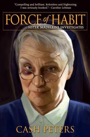 La Fuerza del Hábito: La Hermana Madeleine Investiga