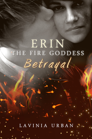 Erin la Diosa del Fuego: Traición