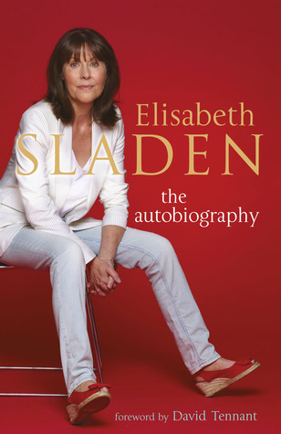 Elisabeth Sladen: La autobiografía