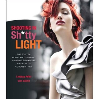 Disparos en Sh * tty Light: las diez situaciones de iluminación de fotografía más importantes y cómo conquistarlas