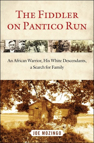 El violinista en Pantico Run: un guerrero africano, sus descendientes blancos, una búsqueda de familia