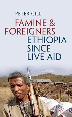 Hambruna y extranjeros: Etiopía desde Live Aid