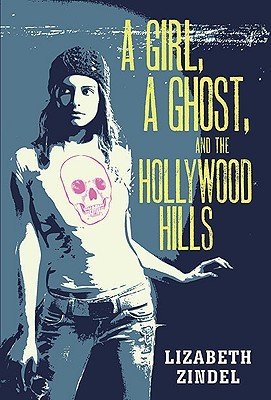 Una chica, un fantasma y las colinas de Hollywood