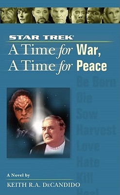 Un tiempo para la guerra, un tiempo para la paz