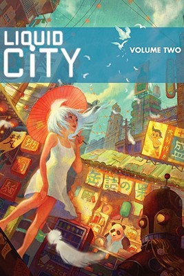 Liquid City, Vol. 2