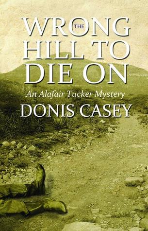 Wrong Hill para morir: un misterio de Alafair Tucker