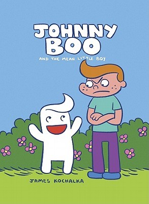 Johnny Boo: The Mean Little Boy