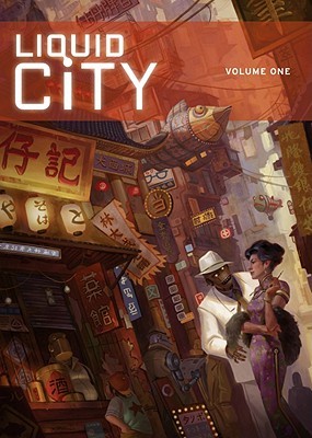 Liquid City, Vol. 1