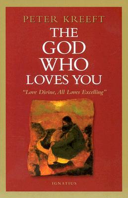 El Dios que te ama: Amor Divino, Todos los amores Sobresalientes