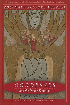 Diosas y lo Divino Femenino: una historia religiosa occidental
