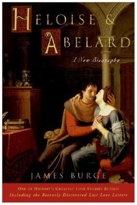 Heloise & Abelard: Una nueva biografía (Insight (Concordia))