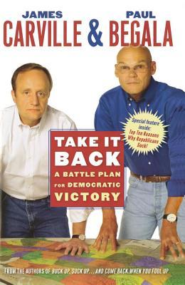 Take It Back: Un plan de batalla para la victoria democrática