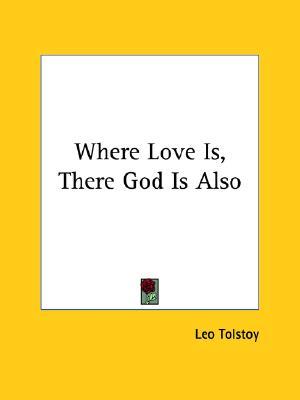 Donde está el amor, Dios también está allí