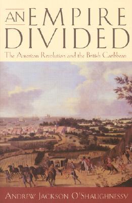 Un Imperio Dividido: La Revolución Americana y el Caribe Británico
