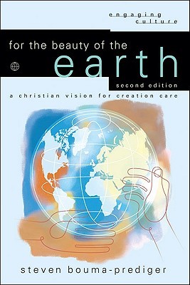 Por la Belleza de la Tierra: Una Visión Cristiana para el Cuidado de la Creación