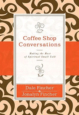 Conversaciones de Coffee Shop: aprovechando la pequeña charla espiritual