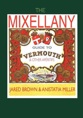La Guía de Mixellany para vermut y otros aperitivos