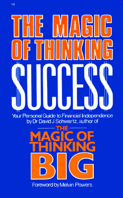 Magia del éxito mental: su guía personal para la independencia financiera