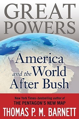 Grandes potencias: América y el mundo después de Bush