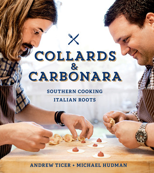 Collards & Carbonara: Cocina del Sur, raíces italianas