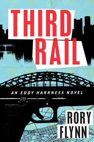 Third Rail: Una novela de Eddy Harkness