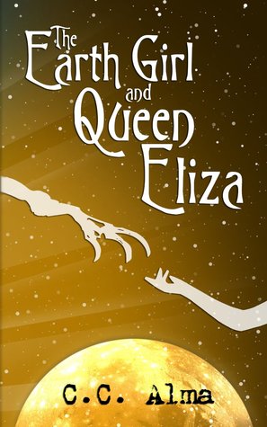 The Earth Girl y Queen Eliza