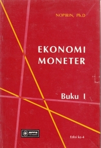 Ekonomi Moneter Buku I
