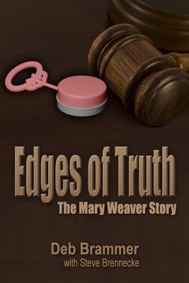 Aristas de la verdad: La historia de Mary Weaver