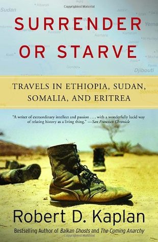 Ríndete o muere de hambre: viaja por Etiopía, Sudán, Somalia y Eritrea