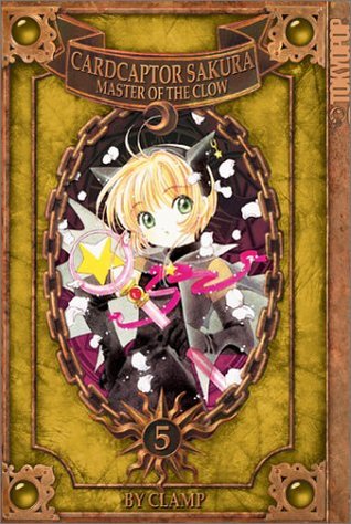 Card Captor Sakura: Maestro del Clow, vol. 5