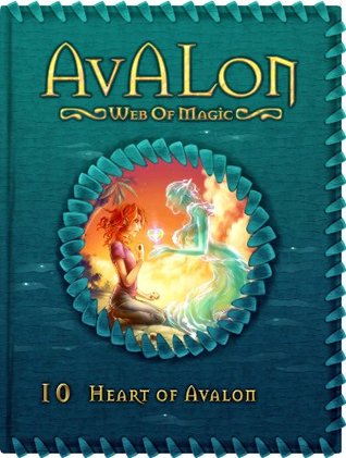 Corazón de Avalon (Avalon: Web of Magic # 10):