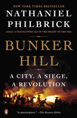 Bunker Hill: una ciudad, un asedio, una revolución