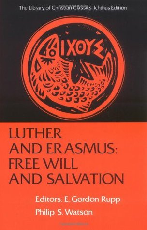 Lutero y Erasmo: Libre albedrío y Salvación (Biblioteca de Clásicos Cristianos)