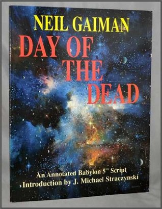 Día de los Muertos: Una Biblia de Babylon 5