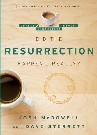 ¿Ocurrió la Resurrección? . . De Verdad?